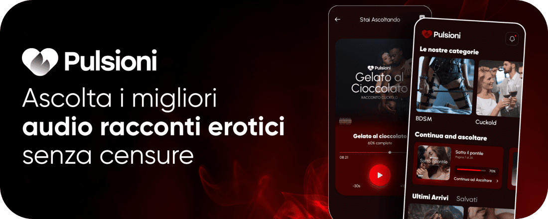 Pulsioni - Audio Racconti Erotici
