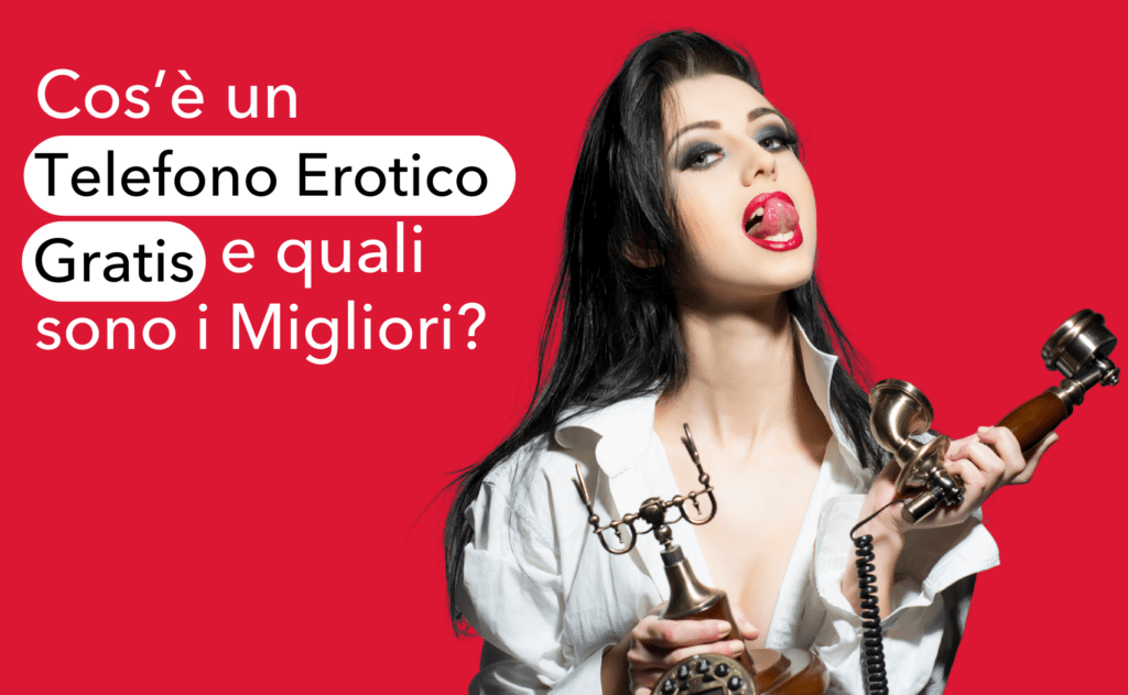telefono erotico gratis